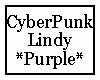 CyberPunk Lindy Purple
