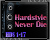 DJ! Hardstyle Never Die