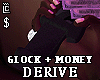 AV. GLOCK + MONEY DRV