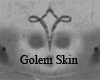 Golem Skin