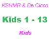KSHMR&DeCicco /Kids