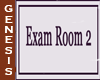 LV Exam Room 2 Sign