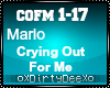 Mario: Cryin Out For Me