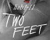 Two Feet-Love is a 