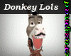 RL Donkey Lols