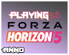 Playing Forza Horizon 5.