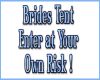 Brides tent sign