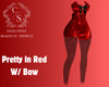 Pretty In Red W/ Bow