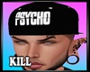 Psycho Hat