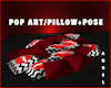 POP ART/PILLOW+POSE