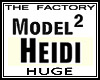 TF Model Heidi 2 Huge
