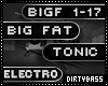 Big Fat Tonic - Electro