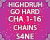 HIGHDRUH- CHAINS 1-16