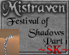 SK Festival of Shadows 1