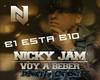 Nicky Jam - Voy a Beber