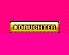 Daughter Sticker