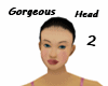 Gorgeous Head 2