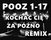 KOCHAC CIE ZA POZNO