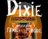 LoneWolf1 Plaque Dixie