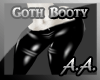 *AA* Goth Booty