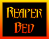 Reaper Bed