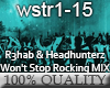 R3hab - Won'tStopRocking