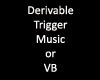 Der Trigger Music/VB M/F