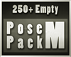 250+ Empty Posepack [M]