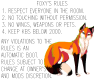 Foxy's Rules