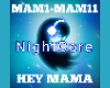 Nightcore Hey Mama