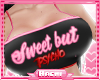 KH| Sweet but Psycho