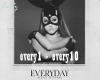 Everyday - Ariana Grande