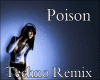 Poison (Remix)