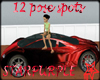 12 POSE SPOTS RED CAR
