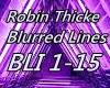 Robin Thicke Blurred Lin