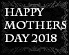 Happy Mothers Day 2018