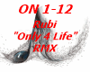 Rubi-Only 4 Life RMX