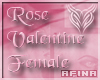 ~Rose Valentine~ Female