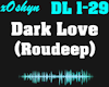 Dark Love - Roudeep