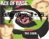 ace of bace sign