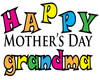 Grandmas Mothers Day