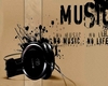 Music is my life Picture