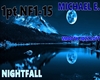 pt.1 Nightfall-Michael E
