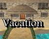 VACATION HOUSE
