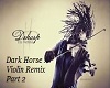 Dark Horse Violin Pt 2