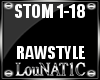 L| Stomping   # Rawstyle