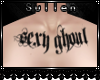 [.s.] SxyGhoul Chest Tat