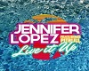 J Lopez Live It up