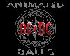 AcDc Animated Balls