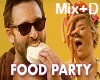 FOOD PARTY Mix + D
